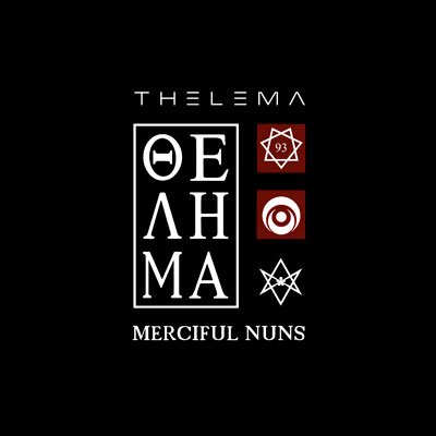 Merciful Nuns - 'Thelema VIII'