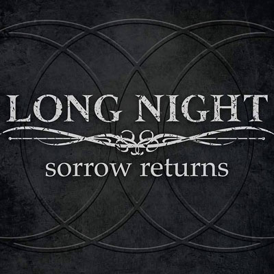Long Night - 'Sorrow Returns' EP