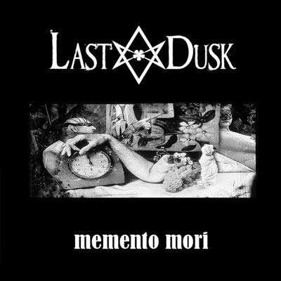 Last Dusk - 'Memento Mori'