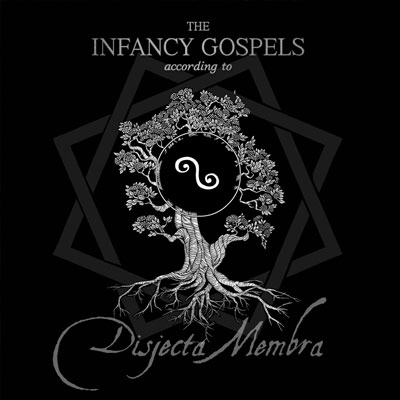 Disjecta Membra - 'The Infancy Gospels EP'