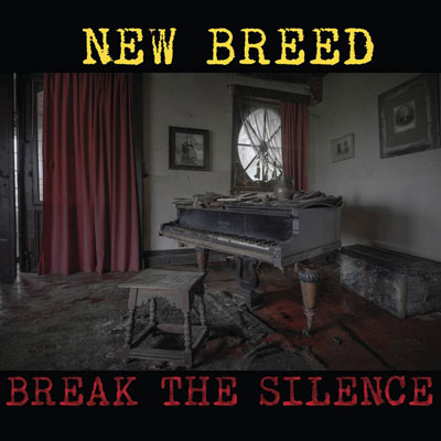 New Breed - 'Break the silence'