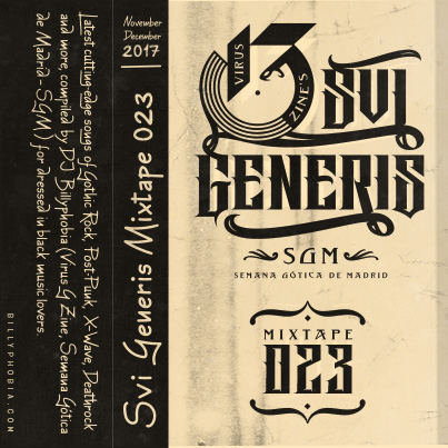 Sui Generis Vol. 023 - [Gothic Rock, (X)Wave, Post-Punk and more] Mixtape by DJ Billyphobia