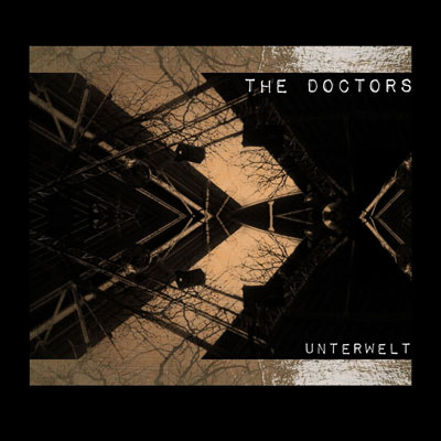 THE DOCTORS - 'Unterwelt'