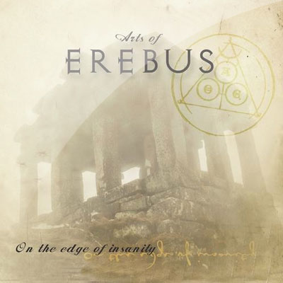 Arts of Erebus - On the edge of insanity Ep