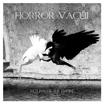 Horror Vacui - Return Of The Empire