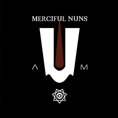Merciful Nuns - 'A-U-M'