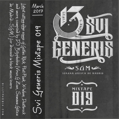 Sui Generis Vol. 019 - [Gothic Rock, (X)Wave, Post-Punk and more] Mixtape by DJ Billyphobia
